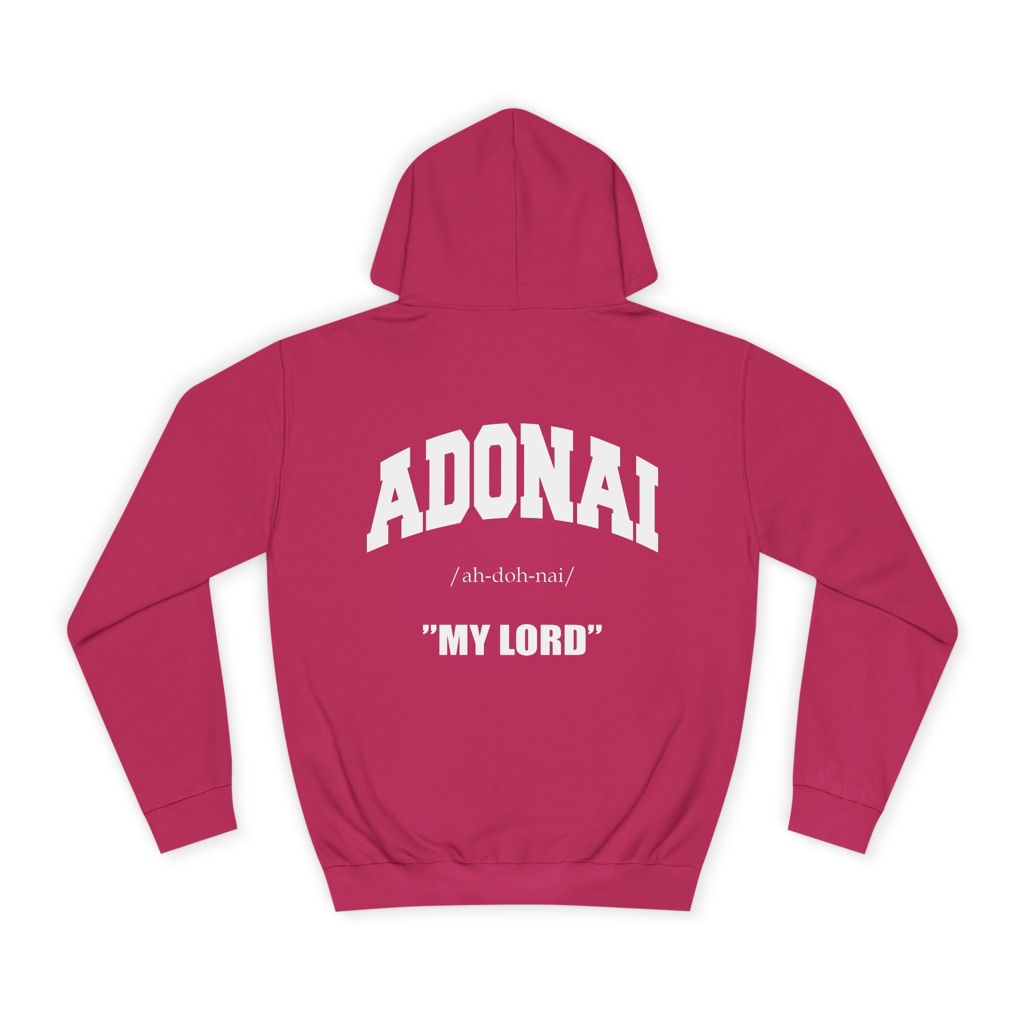 Inspirational Unisex Hoodie - ADONAI "MY LORD"