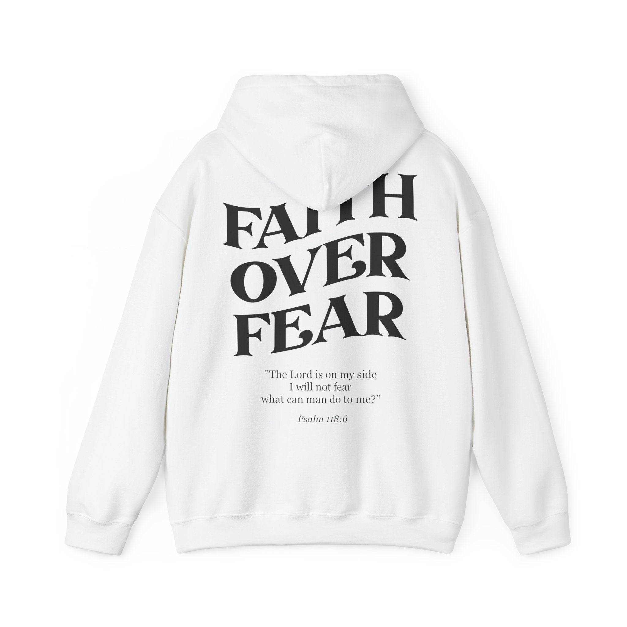 Faith Over Fear Hoodie - Unisex