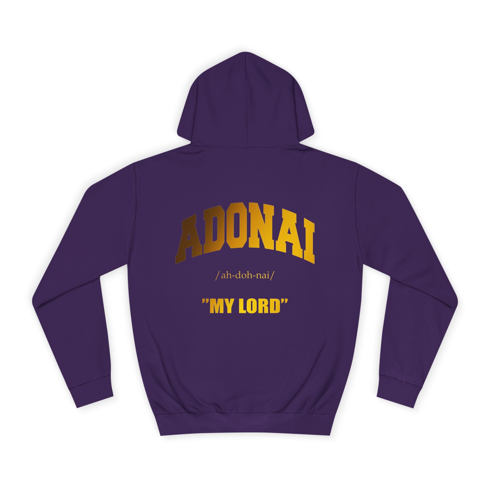 Inspirational Unisex Hoodie - ADONAI "MY LORD"