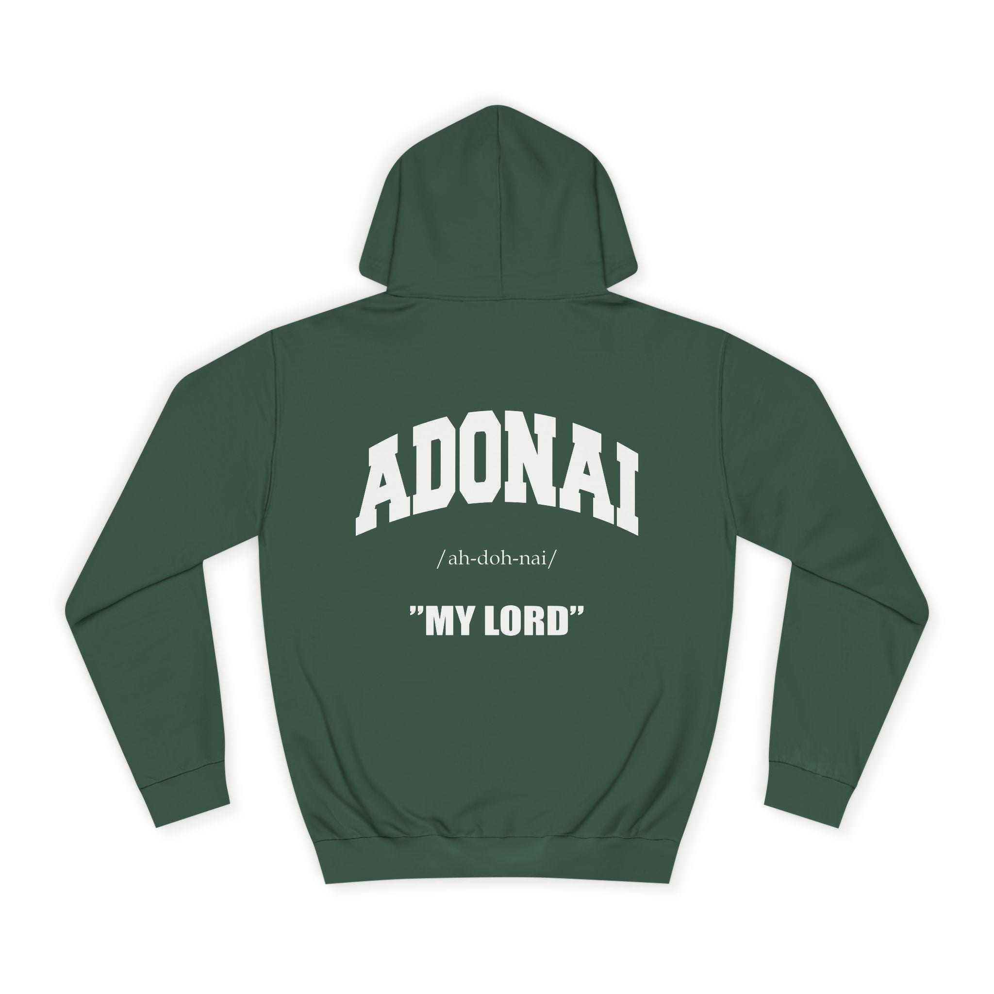 Inspirational Unisex Hoodie - ADONAI "MY LORD"