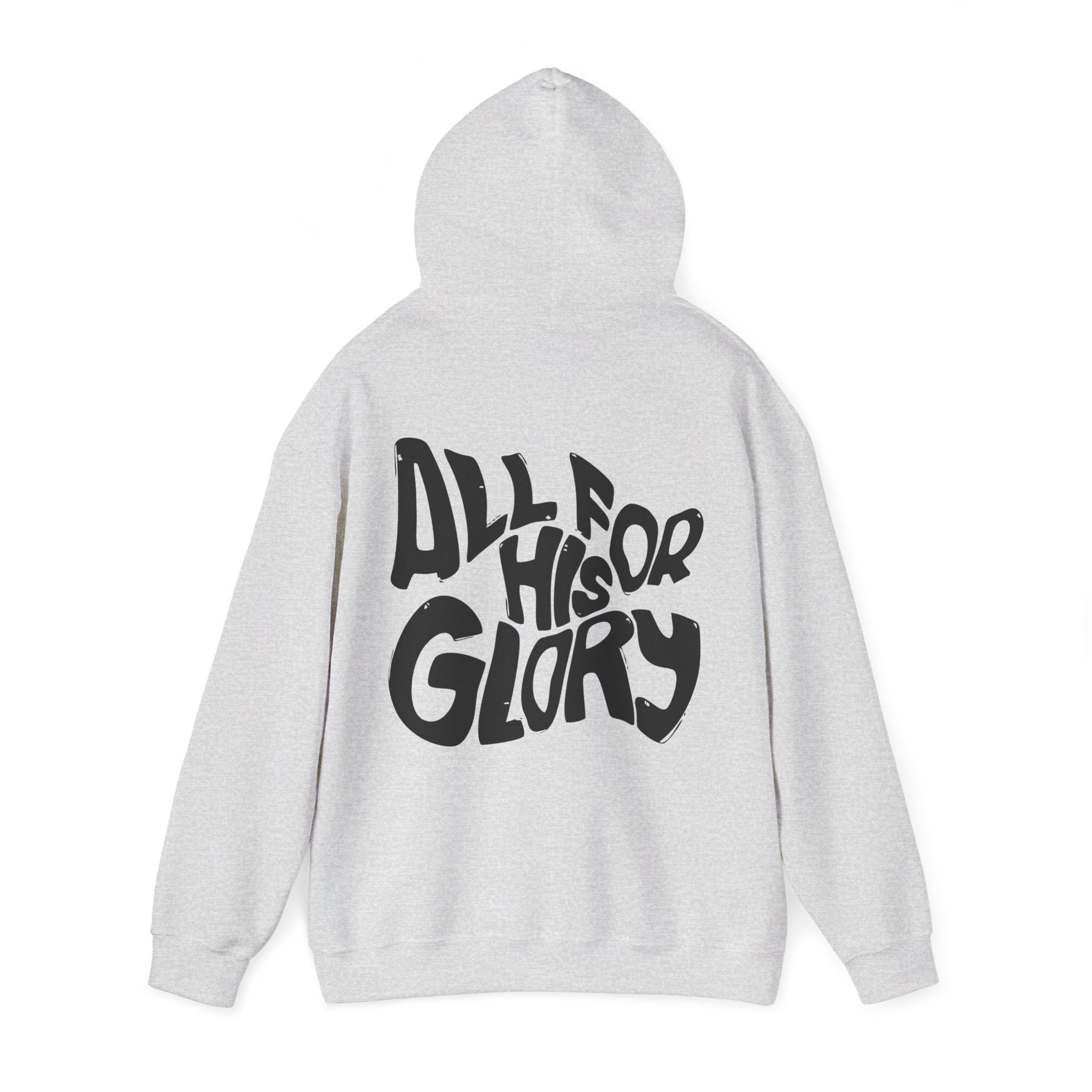 All for His Glory Unisex Hoodie