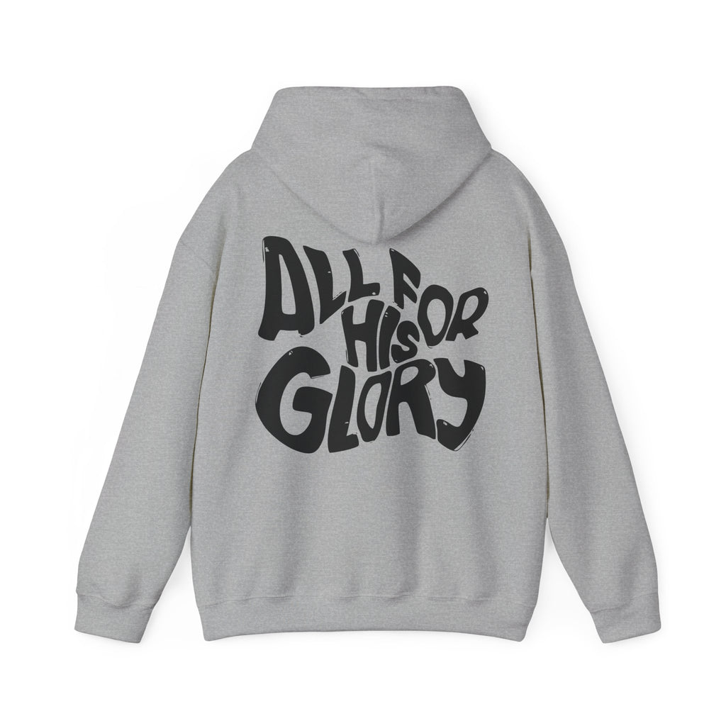 All for His Glory Unisex Hoodie