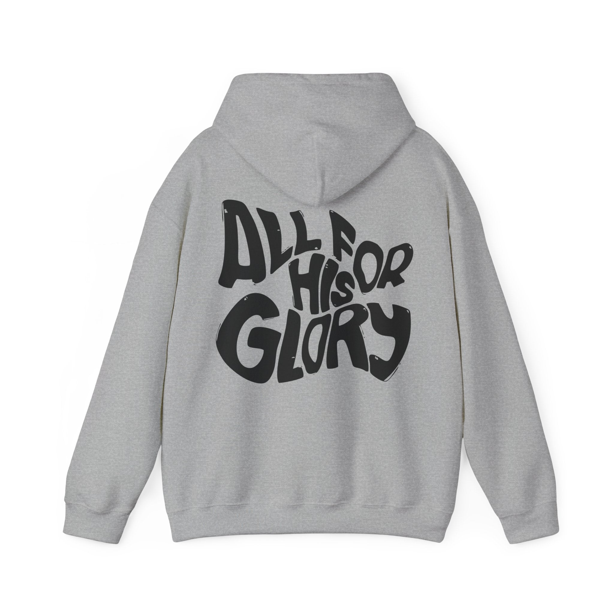All for His Glory Unisex Hoodie