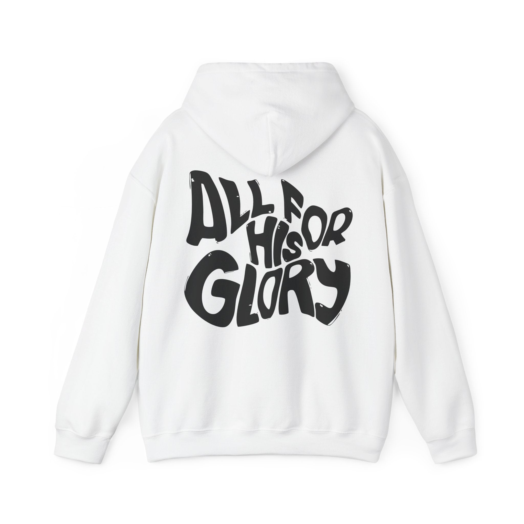 All for His Glory Unisex Hoodie