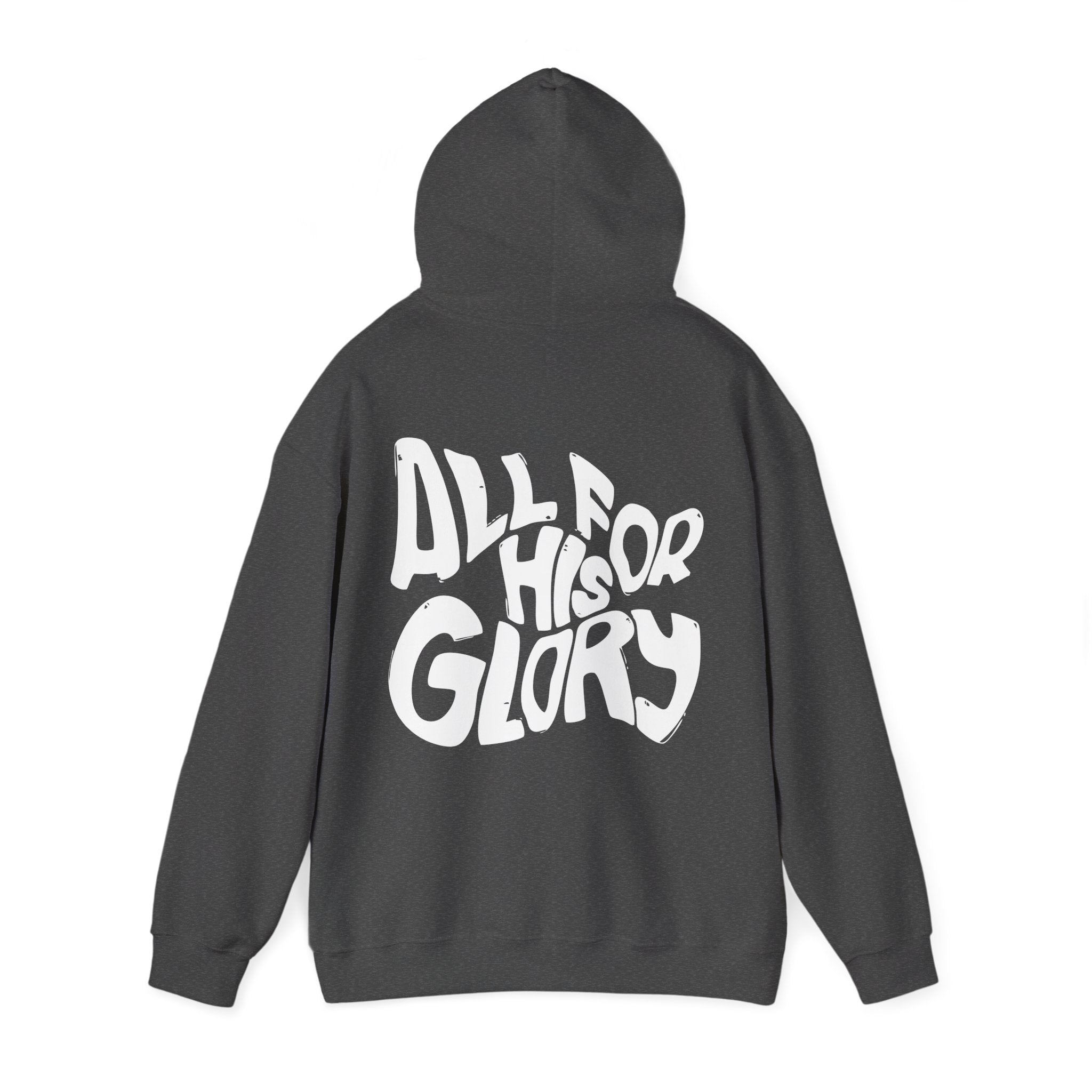 All for His Glory Unisex Hoodie